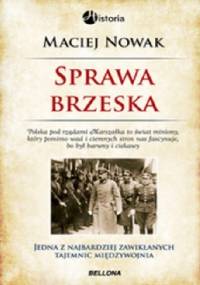 Sprawa brzeska - Maciej Nowak