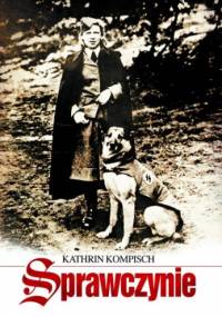 Sprawczynie - Kathrin Kompisch