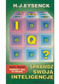 Sprawdź swoją inteligencję - Hans Eysenck