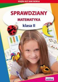 Sprawdziany. Matematyka. Klasa II - Beata Guzowska, Iwona Kowalska