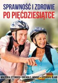 Sprawność i zdrowie po pięćdziesiątce