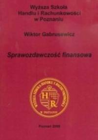 Sprawozdawczość finansowa - Wiktor Gabrusewicz