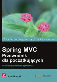 Spring MVC. Przewodnik dla początkujących - Amuthan G