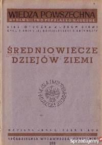 Średniowiecze dziejów Ziemi - Franciszek Bieda