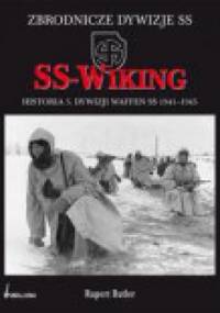 SS-Wiking. Historia 5 dywizji Waffen SS 1941-1945 - Rupert Butler