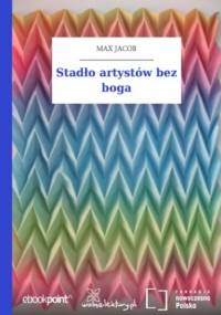 Stadło artystów bez boga - Max Jacob