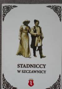 Stadniccy w Szczawnicy - Barbara Alina Węglarz