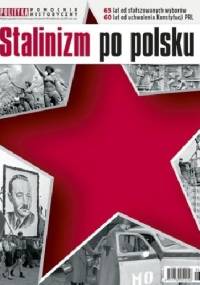 Stalinizm po polsku - praca zbiorowa