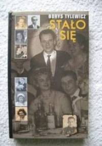 Stało się - Borys Tylewicz