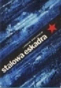 Stalowa Eskadra - Leonid Żołudiew