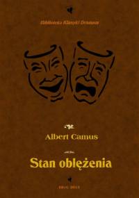Stan oblężenia - Albert Camus