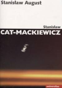 Stanisław August - Stanisław Mackiewicz