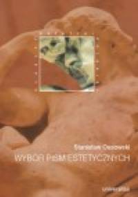 Stanisław Ossowski. Wybór pism estetycznych - Stanisław Ossowski