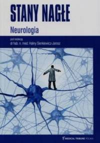 Stany nagłe. Neurologia - Halina Sienkiewicz-Jarosz