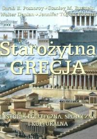 Starożytna Grecja. Historia polityczna, społeczna i kulturalna