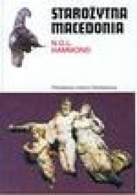 Starożytna Macedonia - Nicholas Geoffrey Lemprière Hammond
