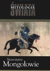 Starożytni Mongołowie - Jerzy Tulisow