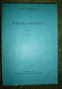 Statyka budowli - część druga - Andrzej Chudzikiewicz