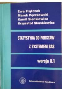 Statystyka od podstaw z systemem SAS