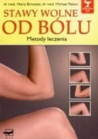 Stawy wolne od bólu - praca zbiorowa