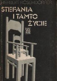 Stefania i tamto życie - Herbert Rosendorfer