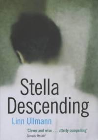 Stella Descending - Linn Ullmann