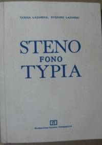 Stenofonotypia - Ryszard Łazarski, Teresa Łazarska