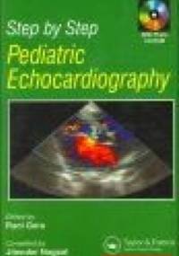 Step by Step Pediatric Echocardiology - Rani Gera