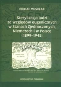 Sterylizacja ludzi ze wzgladów eugenicznych - Musielak Michaa