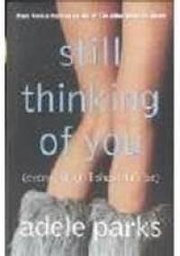 Still thinking of you - Adele Parks
