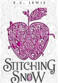 Stitching Snow - R.C. Lewis