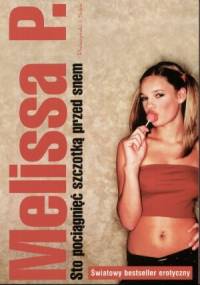 Sto pociągnięć szczotką przed snem - Melissa Panarello