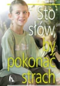 Sto słów, by pokonać strach - Giampaolo Redigolo