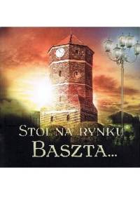 Stoi na rynku baszta... - Michał Woźniak