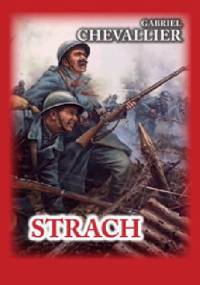 Strach - Gabriel Chevallier
