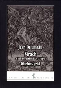 Strach w kulturze Zachodu XIV-XVIII w. - Jean Delumeau