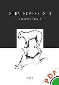 Strachopies 2.0 - Grzegorz Firlit