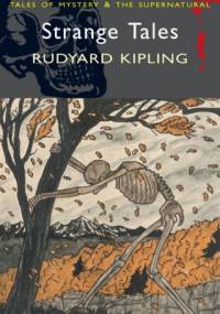 Strange Tales - Rudyard Kipling