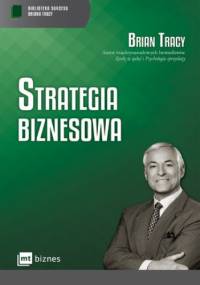 Strategia biznesowa - Brian Tracy