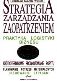 Strategia zarządzania zaopatrzeniem 1 - Zdzisław Sarjusz-Wolski