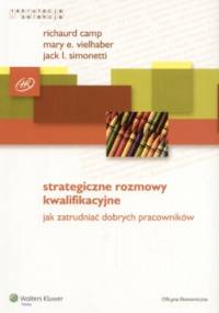 Strategiczne rozmowy kwalifikacyjne