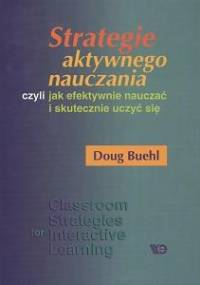 Strategie aktywnego nauczania - Doug Buehl