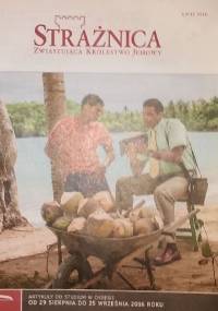Strażnica, 1 lipca 2016 - redaktorzy Strażnicy
