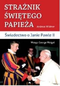 Strażnik Świętego Papieża - Andreas Widmer