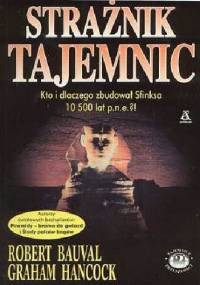 Strażnik tajemnic - Robert Bauval, Graham Hancock