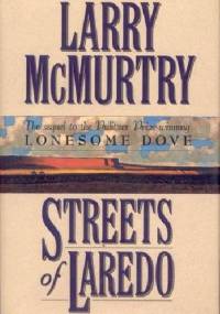 Streets of Laredo - Larry McMurtry