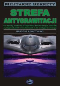 Strefa antygrawitacji - Bartosz Rdułtowski