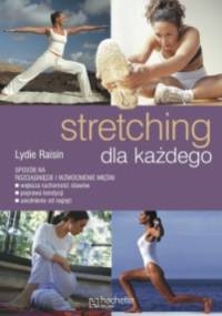 Stretching dla każdego - Lydie Raisin