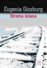 Stroma ściana - Eugenia Ginzburg
