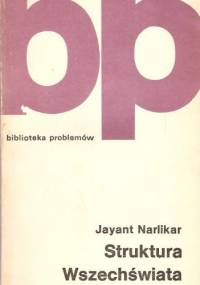 Struktura Wszechświata - Jayant Narlikar